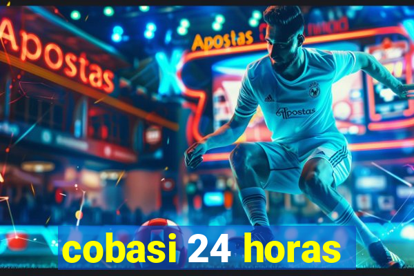 cobasi 24 horas